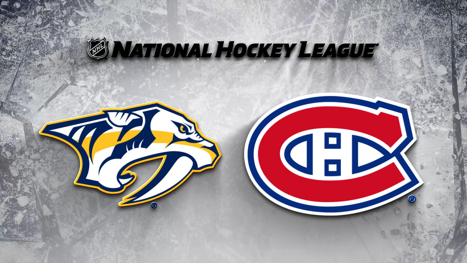 Montreal Canadiens vs. Nashville Predators