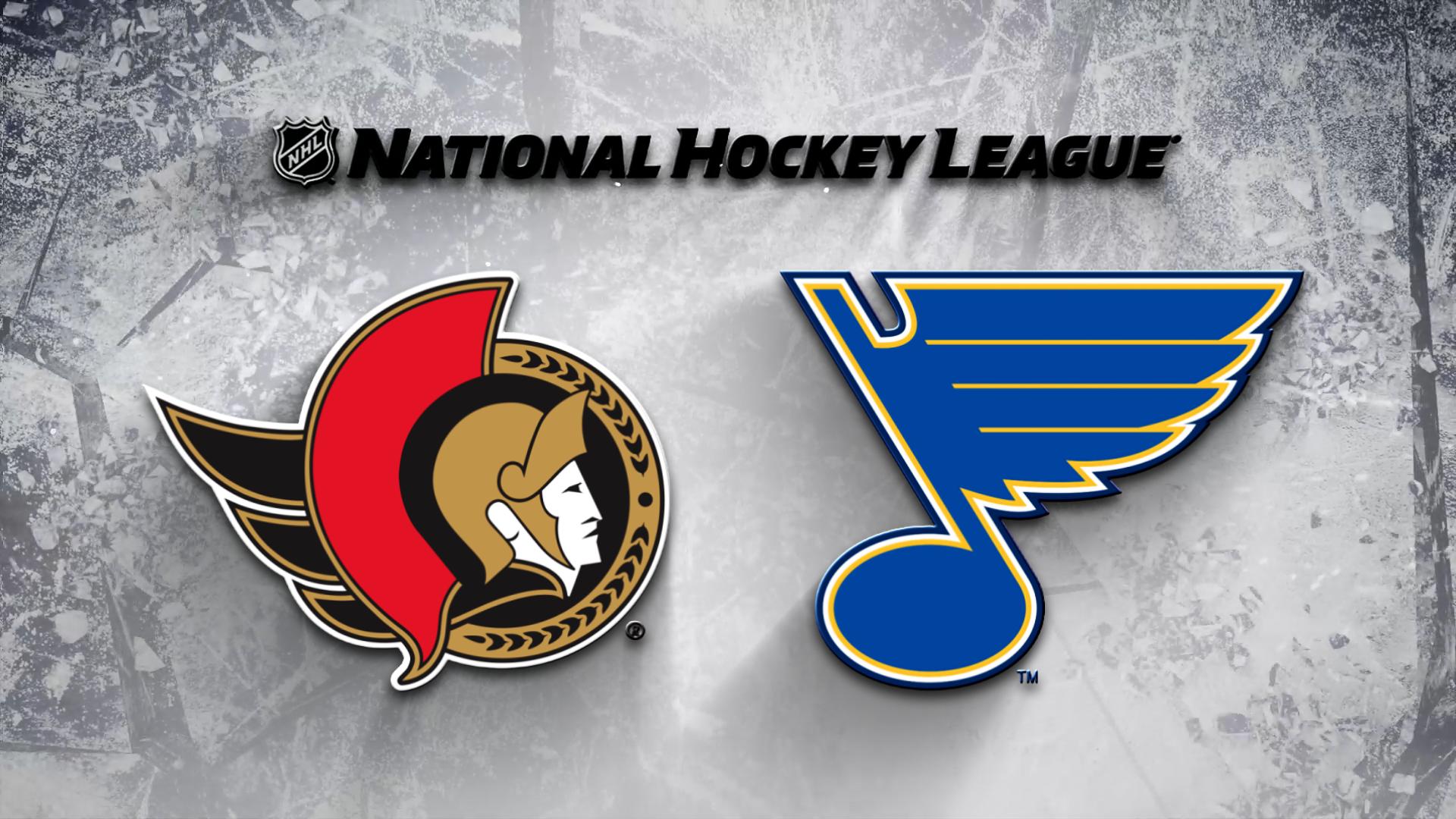 St. Louis Blues vs. Ottawa Senators