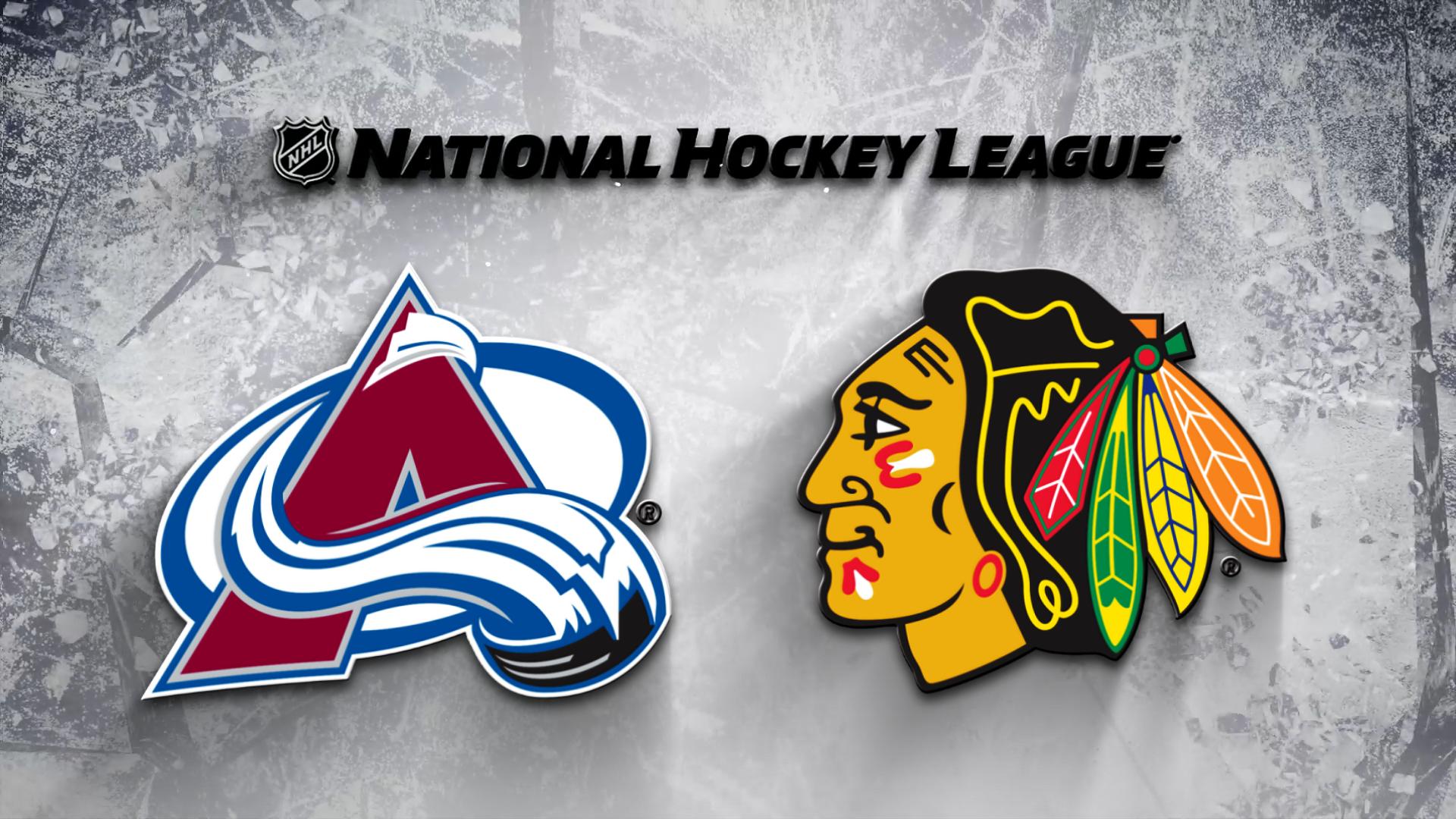 Chicago Blackhawks vs. Colorado Avalanche