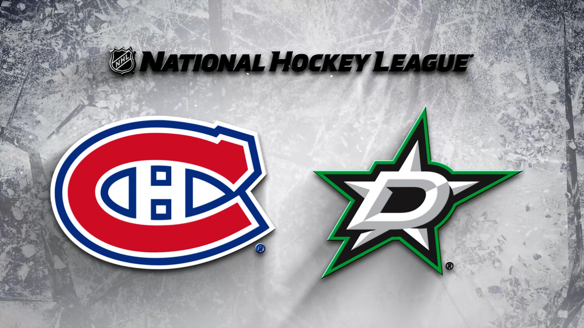 Dallas Stars vs. Montreal Canadiens